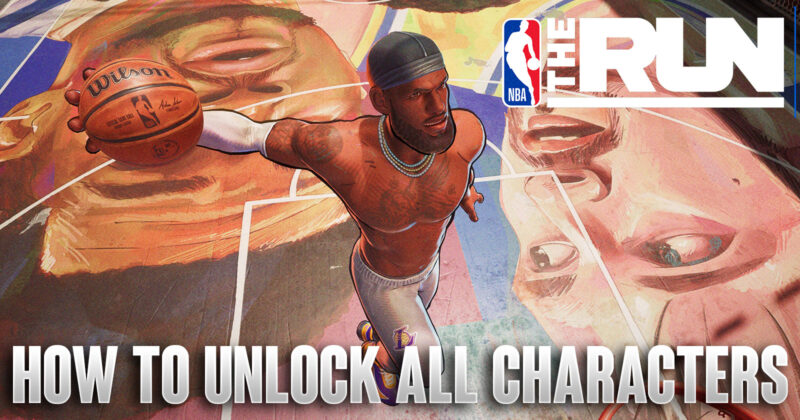 How to Unlock Every Hidden Character in NBA The Run — And Why You’ll Want To