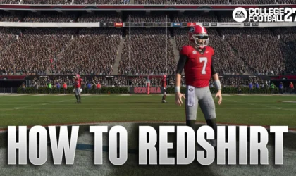 How to Redshirt in College Football 27: Dynasty and Road to Glory Tips You Need