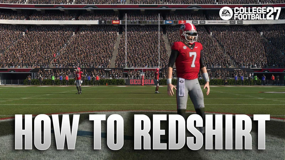 How to Redshirt in College Football 27: Dynasty and Road to Glory Tips You Need